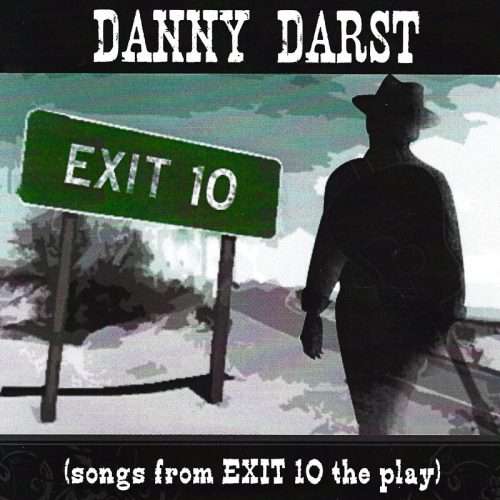 Songs From Exit 10 The Play Album Cover
